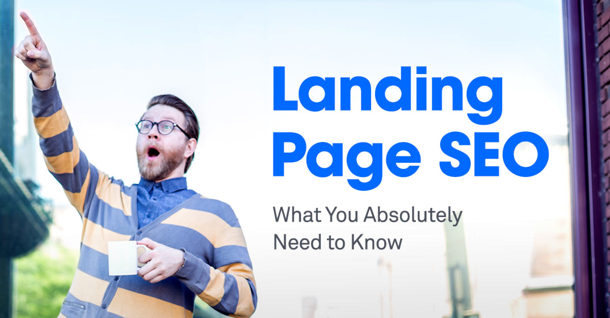 Landing Page Optimization in SEO